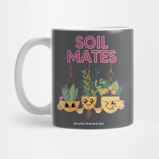 Soil Mates Mug